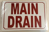 SIGNAGE MAIN DRAIN