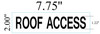 ROOF ACCESS SIGNAGE (WHITE ,ALUMINIUM )