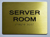 GOLD Server Room SIGN Tactile Signs