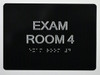 EXAM Room 4 Sign with Tactile Text and   Braille sign -Tactile Signs  The Sensation line