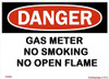 DANGER Gas Meter No smoking no open flame