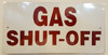 Gas Shut-Off  Fire Dept Sign