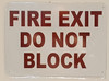 FIRE EXIT DO NOT BLOCK  BUILDING SIGN