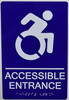 ACCESSIBLE Entrance Sign  BLUE