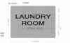 Laundry Room - ADA compliant sign.  -Tactile Signs The sensation line