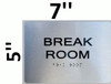 Break Room ADA-Sign -Tactile Signs The Sensation line  Braille sign
