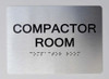 Compactor Room  Braille sign -Tactile Signs The Sensation line  Braille sign