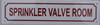 SPRINKLER VALVE ROOM SIGN WHITE