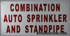 Combination Sprinkler and Standpipe