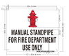 Manual Standpipe for FIRE DEP. US ONLY Signage