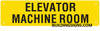 Elevator Machine Room SIGNAGE (Yellow, Reflective, Aluminium)