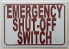 Emergency Shut-Off Switch Signage