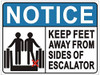 Keep Feet Away from Sides of Escalator Signage