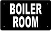 BOILER ROOM SIGN (BLACK Aluminium rust free)