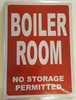 Boiler Room SIGNAGE (Aluminium Reflective SIGNAGEs, RED)