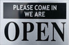 Please Come in WE are Open Signage