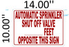 SIGN AUTOMATIC SPRINKLER SHUT OFF VALVE