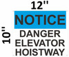 SIGNAGE Notice Danger Elevator Hoistway  (White/Blue Background,Aluminium, )