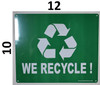 SIGN We Recycle  (Aluminium, Green Background)