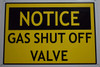 SIGN Notice Gas Shut Off Valve