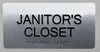 Janitors Closet Sign -Tactile Touch   Braille sign - The Sensation line -Tactile Signs  Braille sign