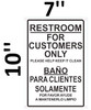 SIGNAGE Restroom for CUSTOMERS ONLY English/Spanish