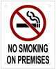 NO Smoking ON Premises Signage