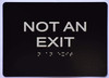 NOT an EXIT Sign   The Sensation line -Tactile Signs   Braille sign