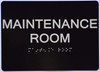Maintenance Room Sign -Tactile Signs  The Sensation line Ada sign