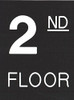 Floor number  -Two (2) Engraved (PLASTIC)