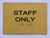 Staff ONLY Sign -Tactile Signs Tactile Signs   The Sensation line Ada sign