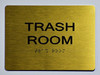 Trash Room Sign -Tactile Signs   The Sensation line Ada sign