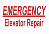 Emergency Elevator Repair SIGNAGE (WhiteRust Free Aluminium)