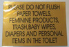 TOILET WARNING- PLEASE DO NOT FLUSH THESE ITEMS  BUILDING SIGNAGE