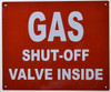 Gas SHUTOFF Valve Inside Sign