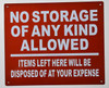 NO Storage of Any Kind Allowed Signage