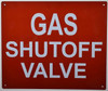 Gas SHUTOFF Valve Signage