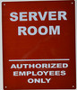 Server Room Authorized Employees ONLY Sign (Reflective !!,Aluminium, RED Background,  )