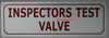 Inspectors Test Valve Signage
