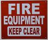 FIRE Equipment Keep Clear Sign