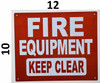 FIRE Equipment Keep Clear Fire Dept Sign