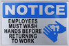 EMPLOYEES MUST WASH HANDS BEFORE RETURNING TO WORK   Compliance sign