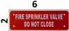 Fire Dept FIRE Sprinkler Valve DO NOT Close Sign