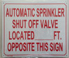 Fire Dept Automatic Sprinkler Shut-Off Valve sign