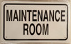 building sign MAINTENANCE ROOM - WHITE ALUMINUM