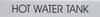 HOT WATER TANK SIGNAGE (WHITE)