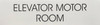 ELEVATOR MOTOR ROOM SIGNAGE (WHITE)