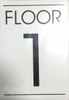 FLOOR NUMBER SIGN  - 1ST FLOOR SIGN