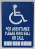 for assistance please ring bell or call sign 