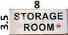 STORAGE ROOM SIGN